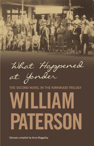 What Happened at Yonder: 2 (The Kirkwood Trilogy)