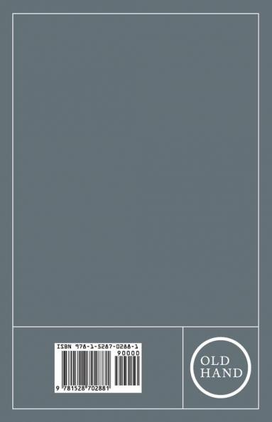 Metalworking - A Book of Tools Materials and Processes for the Handyman with 2206 Illustrations and Working Drawings