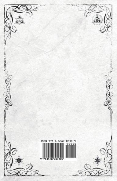 Alchemy: Ancient and Modern - Being a Brief Account of the Alchemistic Doctrines and their Relations to Mysticism on the One Hand and to Recent ... Regarding the Lives and Teachings of