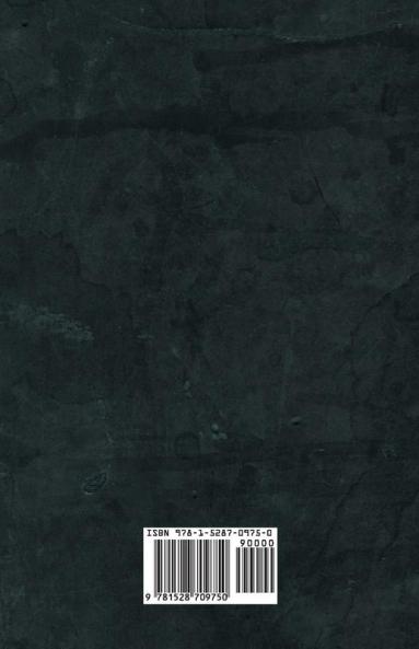 Magic White and Black - The Science on Finite and Infinite Life - Containing Practical Hints for Students of Occultism