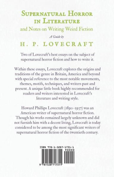 Supernatural Horror in Literature;And Notes on Writing Weird Fiction