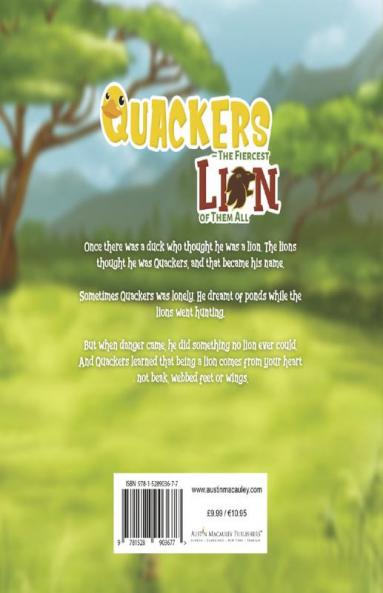 Quackers - The Fiercest Lion of Them All