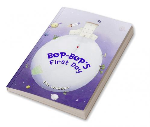 Bop-Bop's First Day