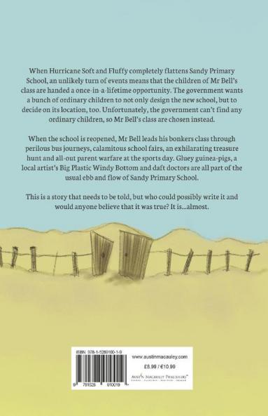 The Almost True Story of Sandy Primary School