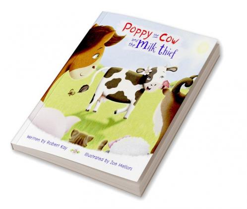 Poppy the Cow and the Milk Thief