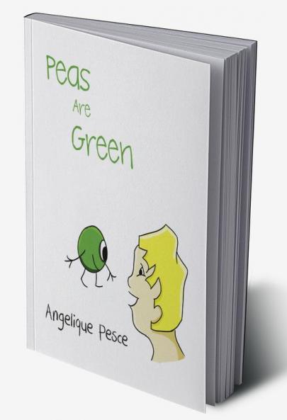 Peas Are Green