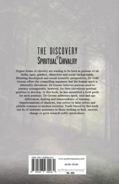 The Discovery of Spiritual Chivalry