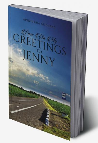 Pass On My Greetings to Jenny