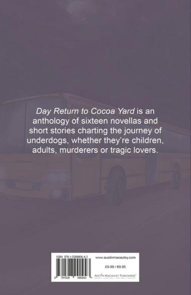 Day Return to Cocoa Yard