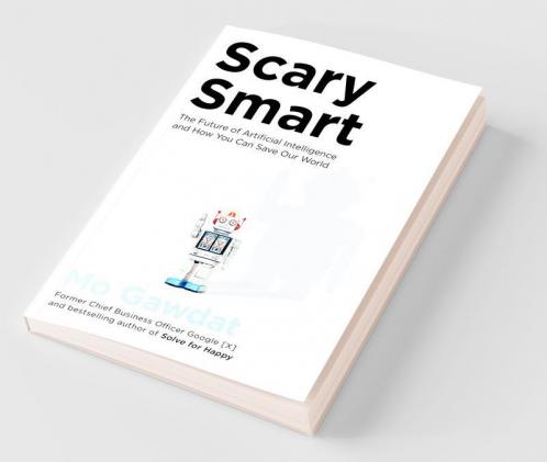 Scary Smart