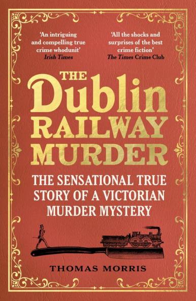 Dublin Railway Murder