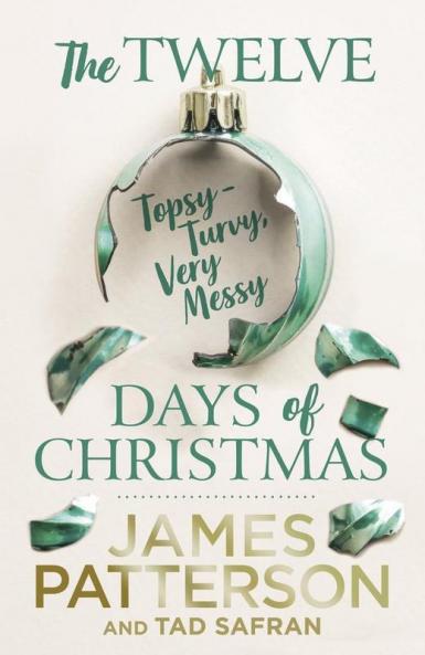 The Twelve Topsy-Turvy Very Messy Days of Christmas