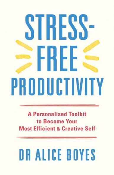 Stress-Free Productivity