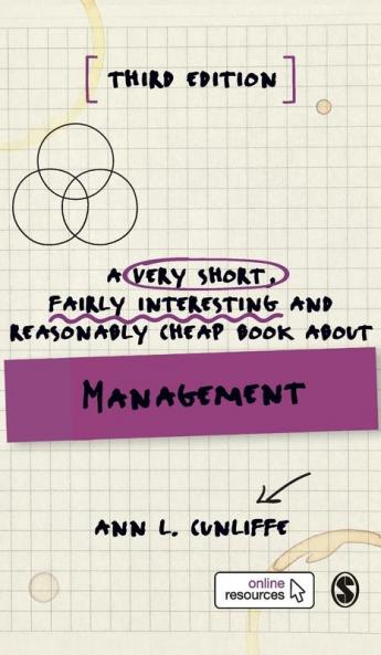 A Very Short Fairly Interesting and Reasonably Cheap Book about Management (Third Edition)