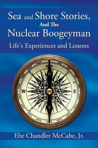 Sea and Shore Stories and the Nuclear Boogeyman