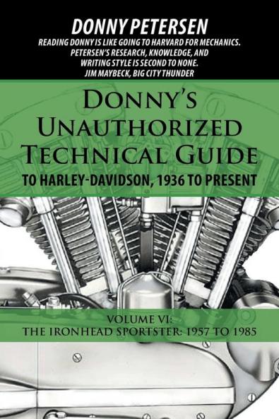 Donny's Unauthorized Technical Guide to Harley-Davidson 1936 to Present