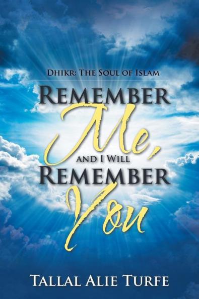 Remember Me and I Will Remember You