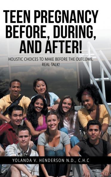 TEEN PREGNANCY BEFORE DURING AND AFTER!