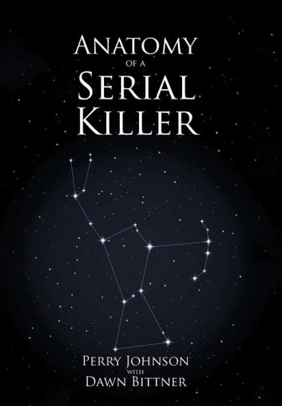 Anatomy of a Serial Killer