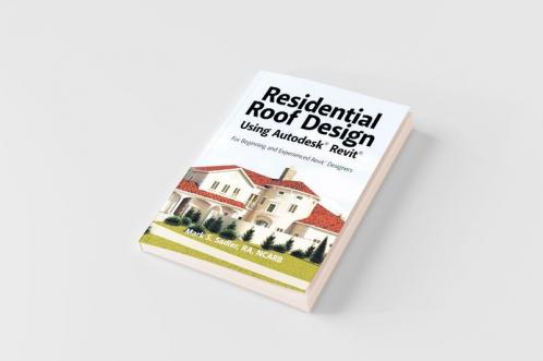 Residential Roof Design Using Autodesk�� Revit��