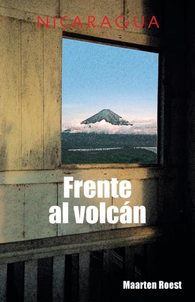 Frente Al Volcán (Spanish Edition)