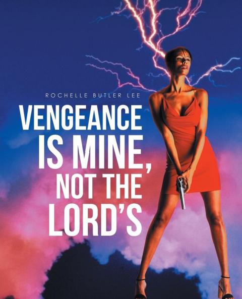 Vengeance Is Mine Not the Lord's