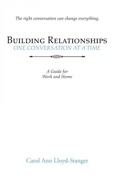 Building Relationships One Conversation at a Time