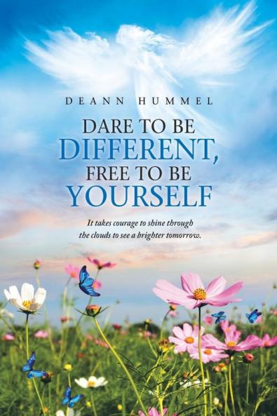 Dare to Be Different Free to Be Yourself