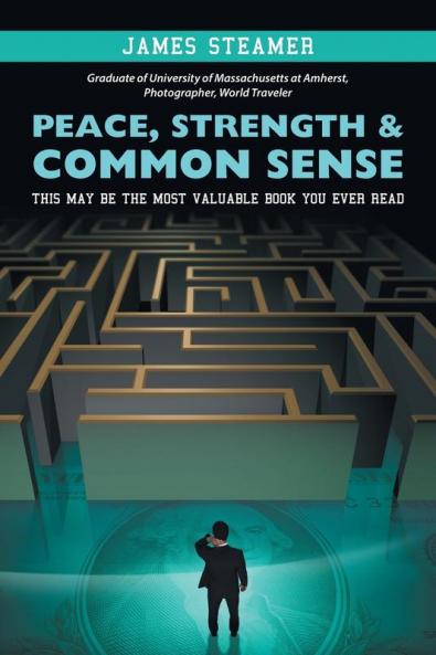 Peace Strength & Common Sense