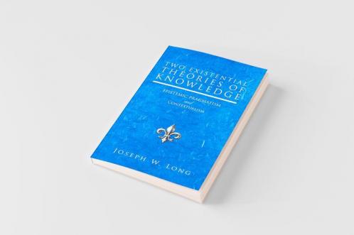 Two Existential Theories of Knowledge
