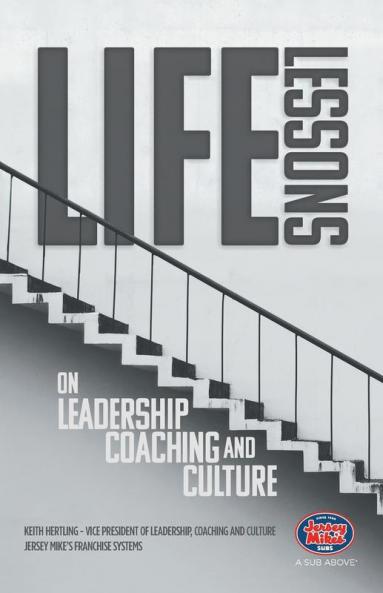 Life Lessons on Leadership Coaching and Culture