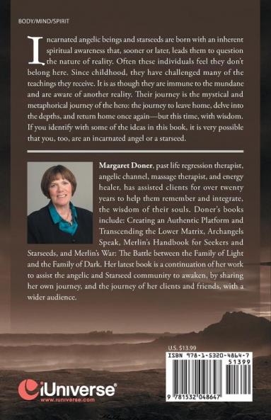 The Path of the Human-Incarnated Angel and Starseed