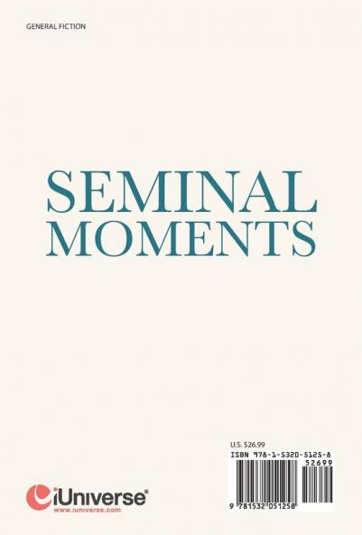 Seminal Moments