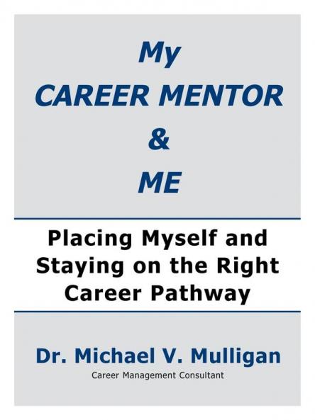 My Career Mentor & Me