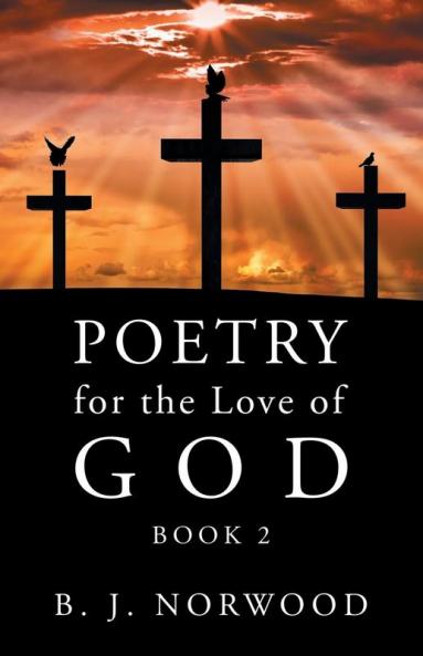 Poetry for the Love of God