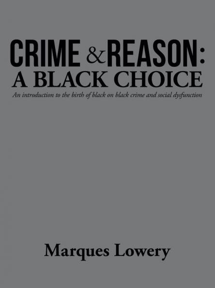 Crime & Reason