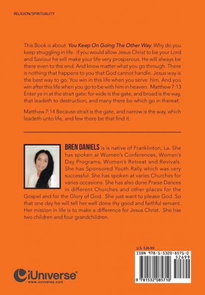 You Keep on Going the Other Way