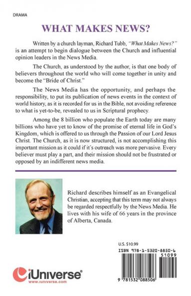 What Makes News?: A Three Act Play