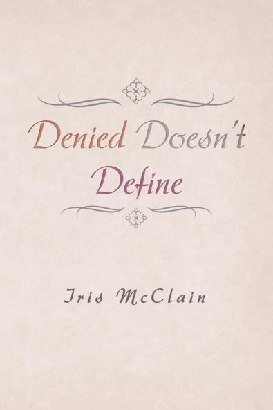 Denied Doesn't Define
