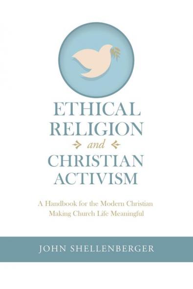 Ethical Religion and Christian Activism