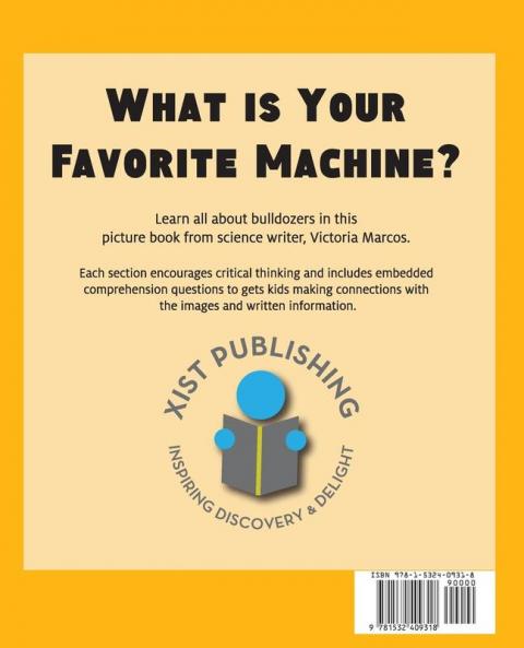 My Favorite Machine: Bulldozers (My Favorite Machines)