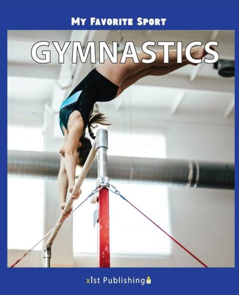 My Favorite Sport: Gymnastics
