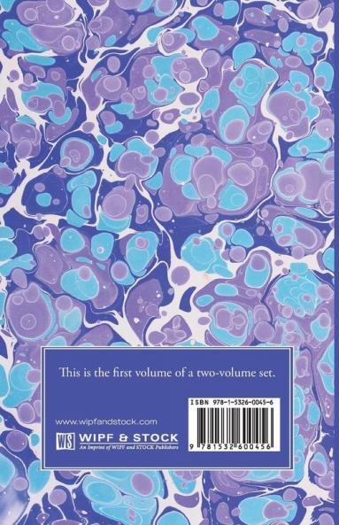 The Life and Times of St. Anselm: Archbishop of Canterbury and Primate of the Britains Volume 1
