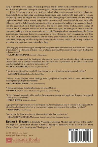 Post-Colonial Theology: Finding God and Each Other Amidst the Hate