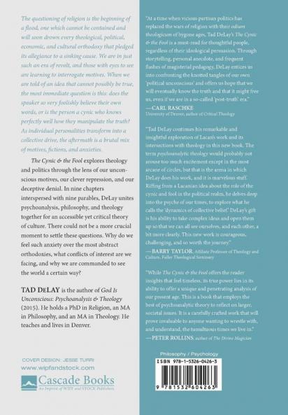 The Cynic and the Fool: The Unconscious in Theology & Politics