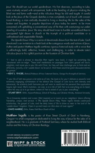 The Upside Down Way: Following Jesus Through the Gospel of Luke