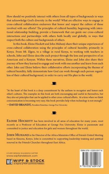 Lessons from Cross-Cultural Collaboration: How Cultural Humility Informed and Shaped the Work of an American and a Kenyan