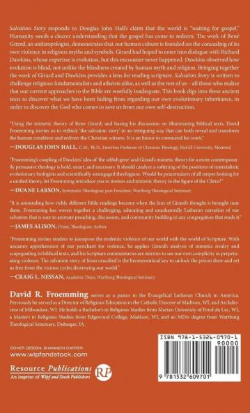 Salvation Story: A Biblical Commentary on Human Violence and Godly Peace
