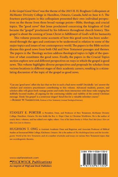Is the Gospel Good News?: 8 (McMaster New Testament Studies)