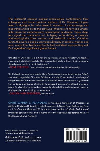 Devoted to Christ: Missiological Reflections in Honor of Sherwood G. Lingenfelter